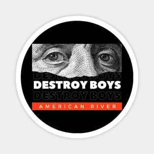 Destroy Boys Magnet